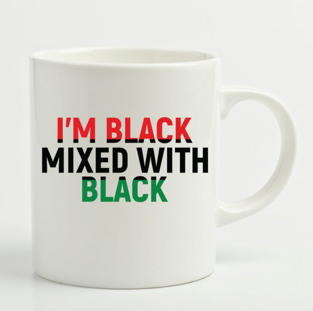 I’m Black Mixed With Black Mug (11oz)