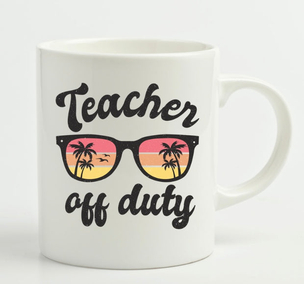 Teacher Off Duty Mug (11oz)