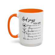 Floral God Says Coffee Mug (11oz, 15oz)