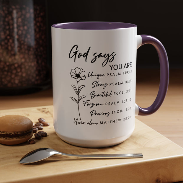 Floral God Says Coffee Mug (11oz, 15oz)