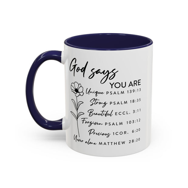 Floral God Says Coffee Mug (11oz, 15oz)