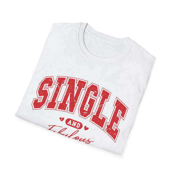 Single and Fabulous Softstyle Unisex T-shirt