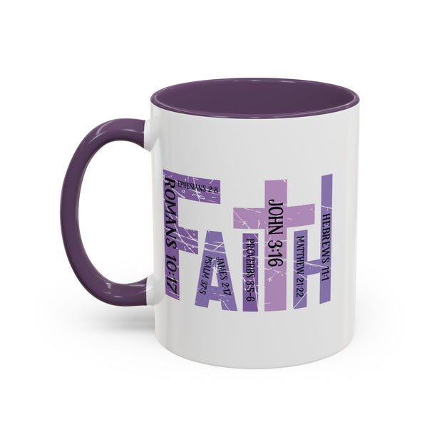 Faith Coffee Mug (11oz, 15oz)