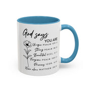 Floral God Says Coffee Mug (11oz, 15oz)