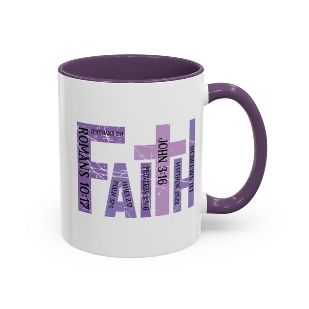 Faith Coffee Mug (11oz, 15oz)