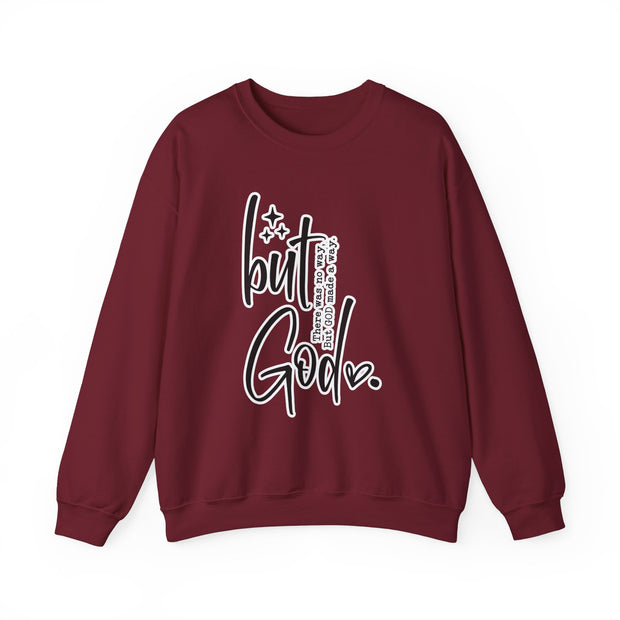 "But God" Unisex Crewneck Sweatshirt