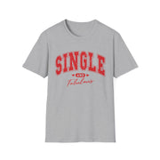 Single and Fabulous Softstyle Unisex T-shirt