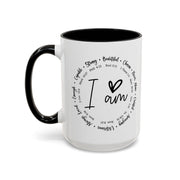 I Am Coffee Mug (11oz, 15oz)