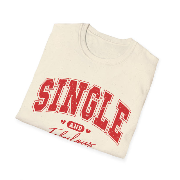 Single and Fabulous Softstyle Unisex T-shirt