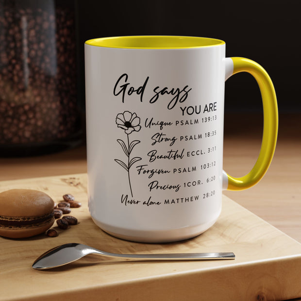 Floral God Says Coffee Mug (11oz, 15oz)