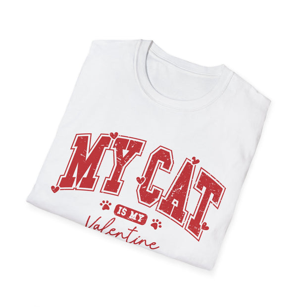 My Cat Is My Valentine T-Shirt