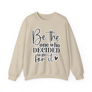 Be The One Crewneck Sweatshirt