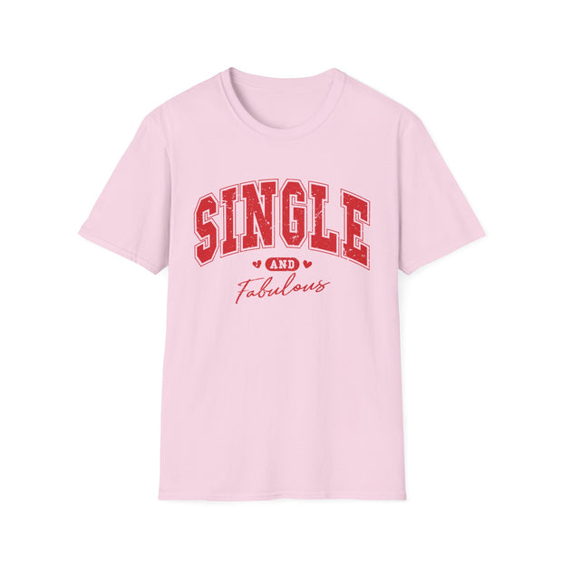 Single and Fabulous Softstyle Unisex T-shirt