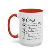 Floral God Says Coffee Mug (11oz, 15oz)