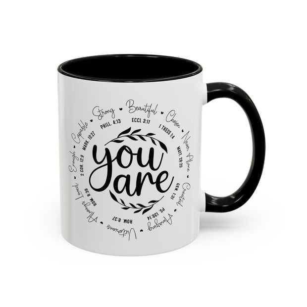 Floral You Are Coffee Mug (11oz, 15oz)