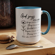 Floral God Says Coffee Mug (11oz, 15oz)