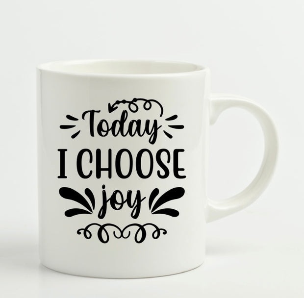 Today I Choose Joy Mug (11oz)